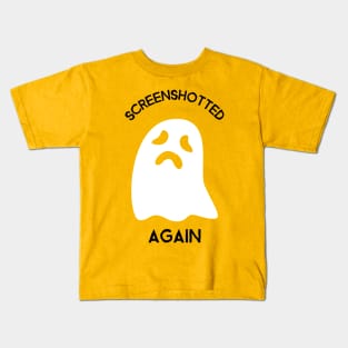 SCREENSHOTTED!! Kids T-Shirt